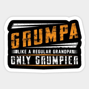 Grumpa Like A Regular Grandpa Only Grumpier Costume Gift Sticker